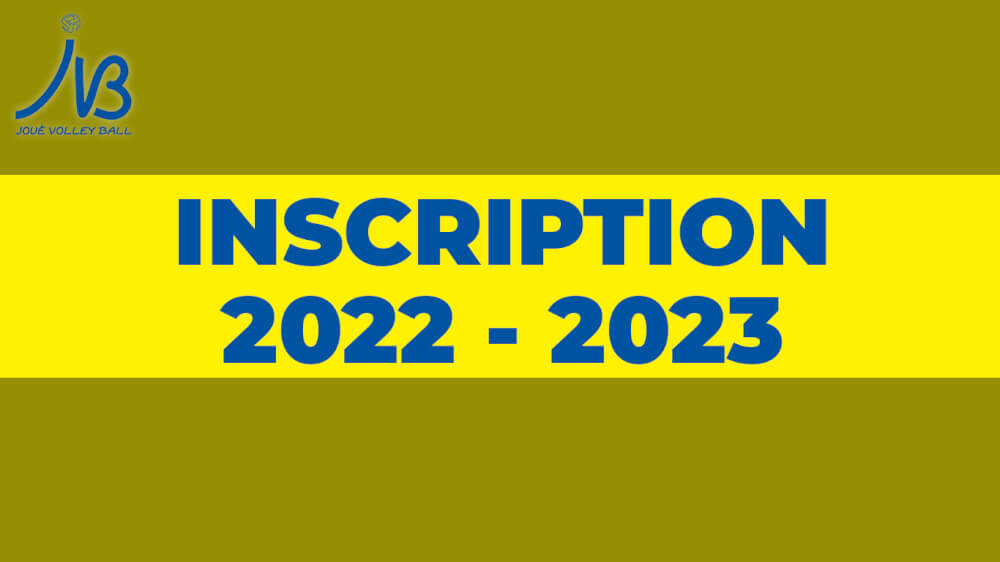 INSCRIPTION 2022-2023